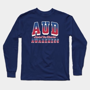 AUD Alcohol Use Disorder Awareness Long Sleeve T-Shirt